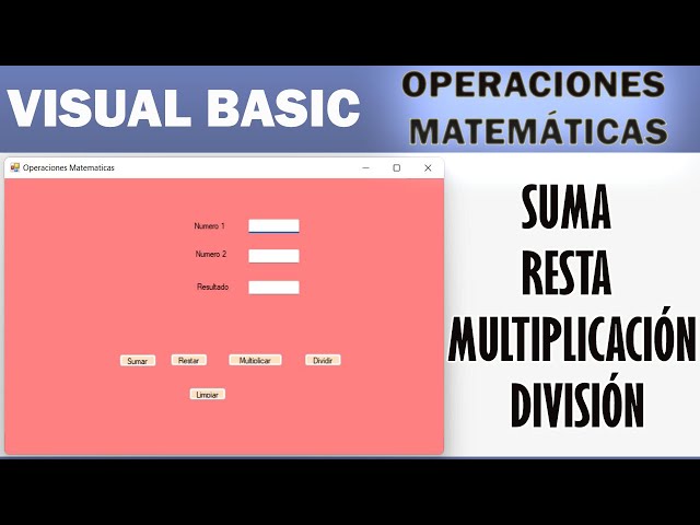 Sumar, Restar, Multiplicar y Dividir  dos números en Visual Basic | Programación fácil |