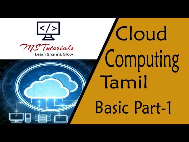 Cloud Computing in Tamil | Part-1 | Tamil Tech Tutorials | MS Tutorials