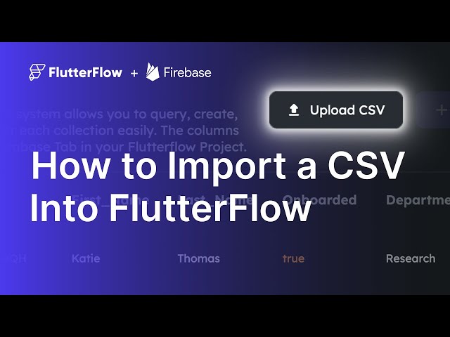How to Import CSV into FlutterFlow