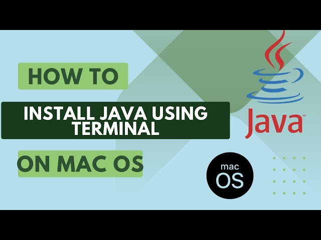 How to Install Java on macOS Using Terminal