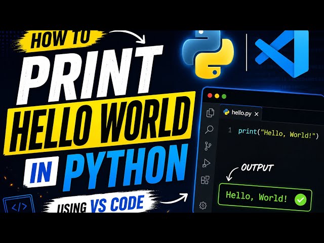 How to print hello world in python using vs code 