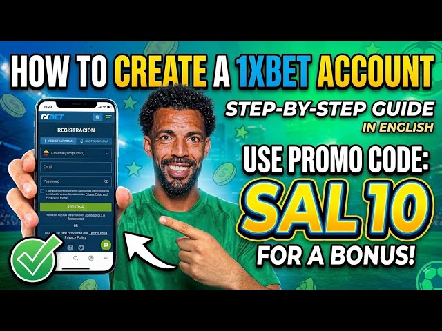 How to Create a 1XBET Account | 1XBET Registration Guide & Promo Code (2026)