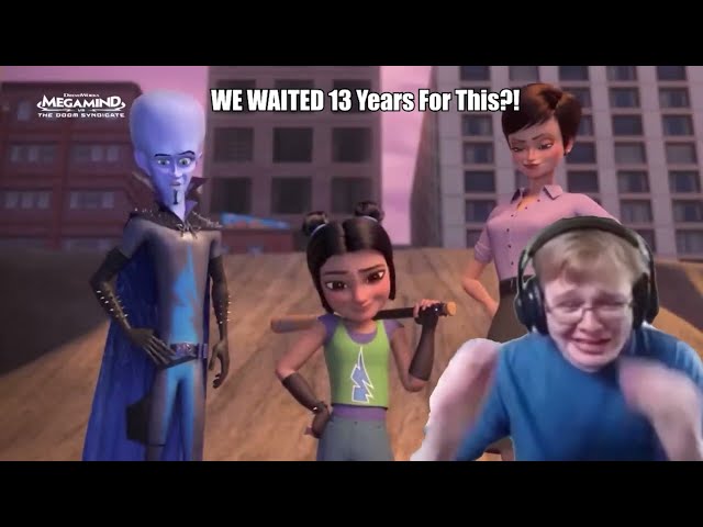 Megamind 2 Is NOT For You