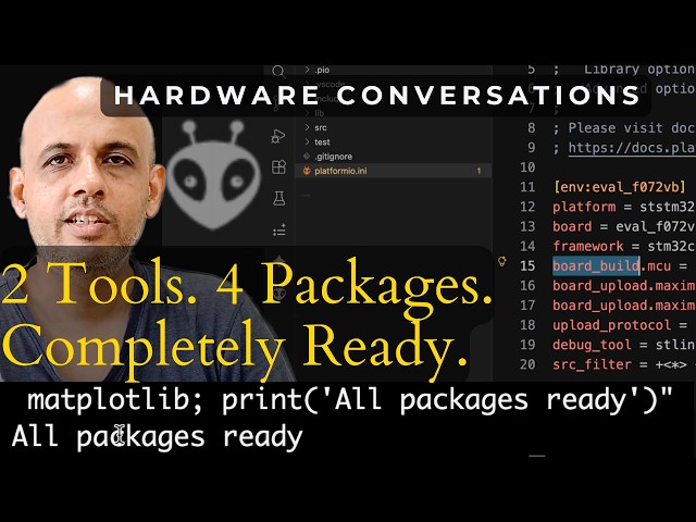 Install VS Code, PlatformIO and Python for STM32 | Mac and Windows | Hardware Conversations