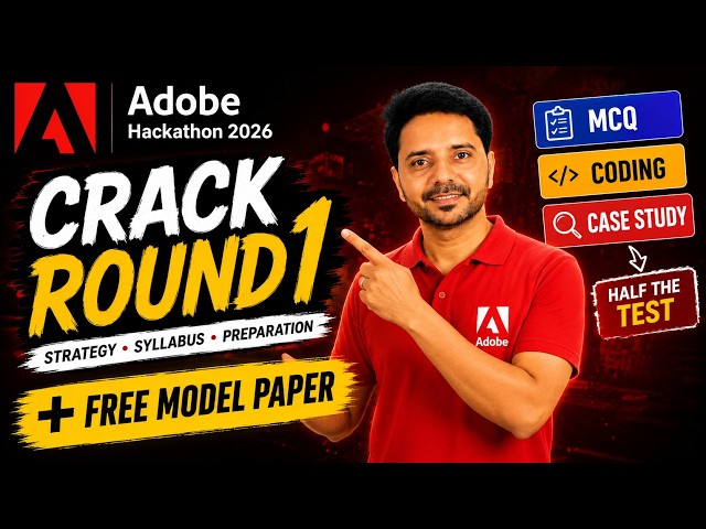 Adobe Hackathon Round 1 Exam Pattern Explained | Complete Strategy | FREE Model Paper