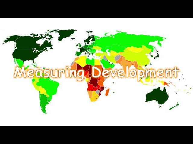 Measuring Development