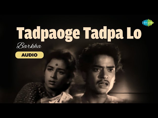 Tadpaoge Tadpa Lo - Audio | Barkha | Lata Mangeshkar | Chitragupta | Trending Songs |Old Hindi Songs
