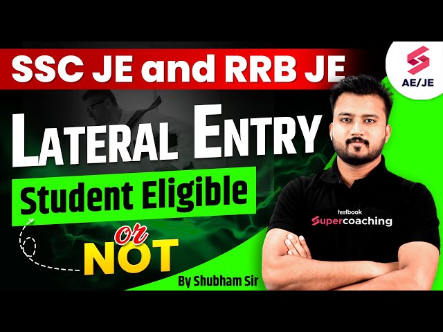 SSC JE and RRB JE Lateral Entry Student Eligible or not by Shubham Sir
