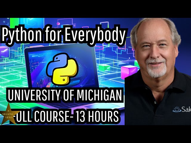 The world's most successful online Python course. University MICHIGAN Python for Everybody Dr. Chuck