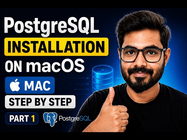 PostgreSQL Download & Installation on macOS (2026) | SQL Tutorial for Beginners