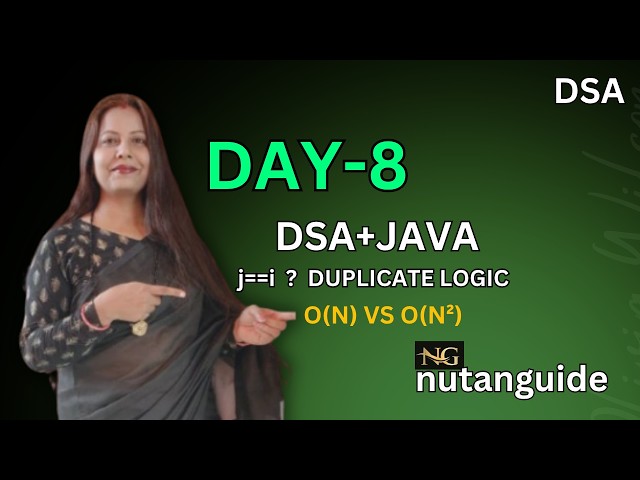 Day-8| Remove Duplicate From SORTED Array | O(N)  VS  O(N²) Explained