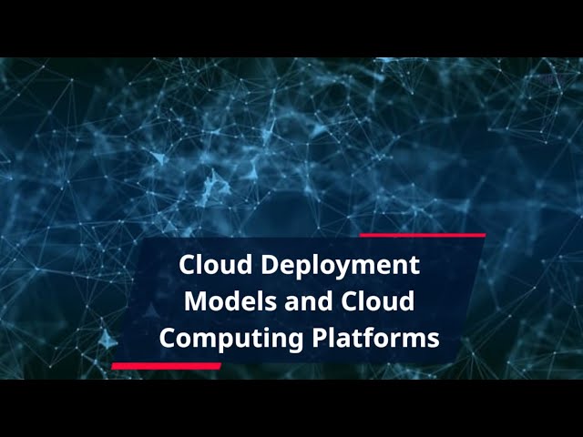 All You Need To Know About Cloud Deployment Models
