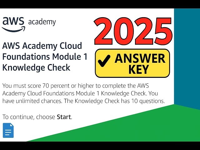 AWS Academy Cloud Foundation Module 1 Knowledge Check Solution 2025|Answer Key