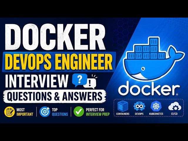 Docker DevOps Engineer Interview Questions & Answers