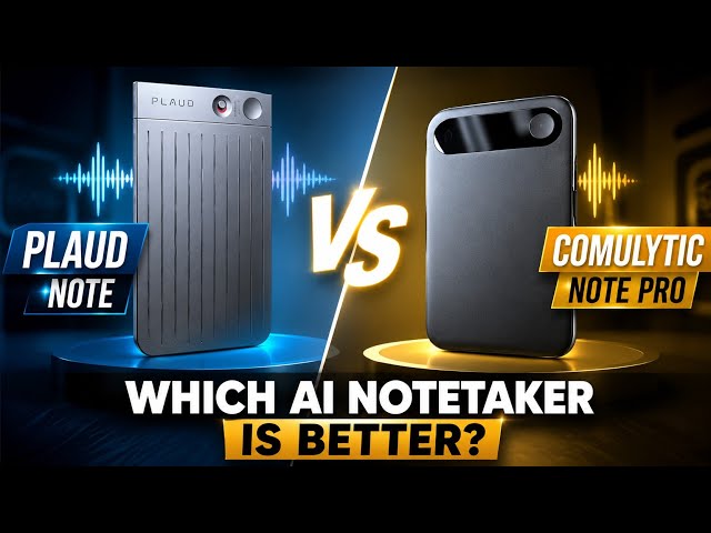 Comulytic Note Pro vs PLAUD Note: Which AI Notetaker Is Better?