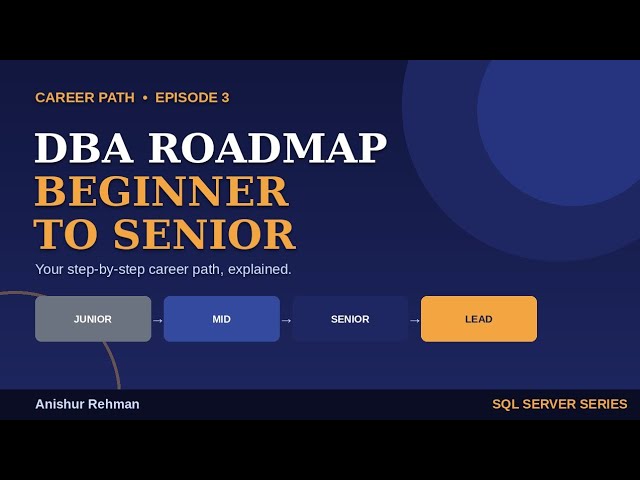 MS SQL Server DBA Roadmap | Complete DBA Learning Path
