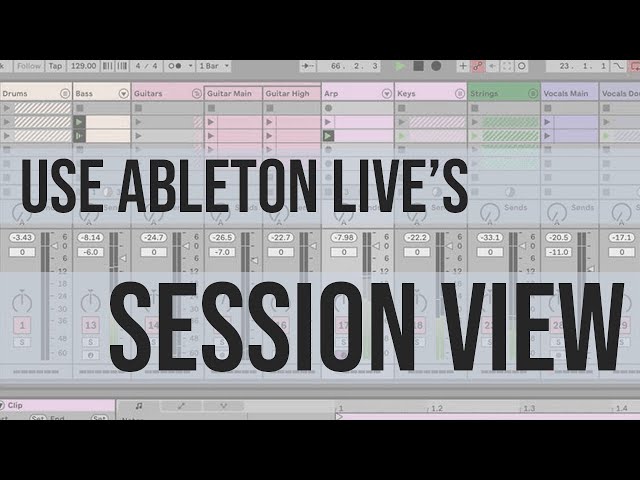 Ableton Live 11 Tutorial: Session View Tips