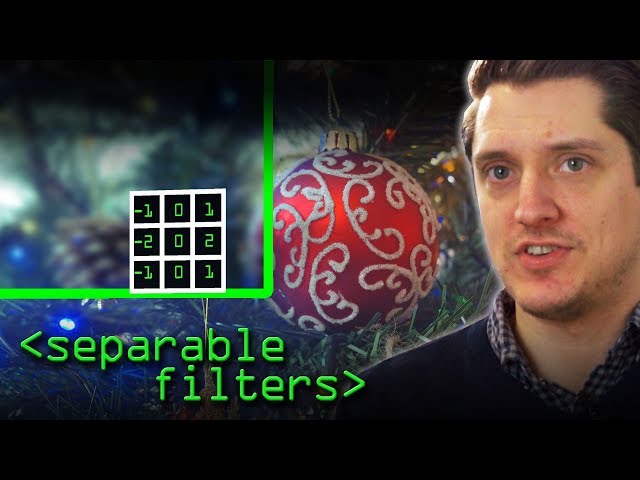 Separable Filters and a Bauble - Computerphile