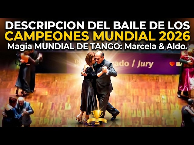 TANGO WORLD CHAMPIONSHIP 2026 Magic: The dance of the 2026 senior champions. Marcela Pilatti, Ald...