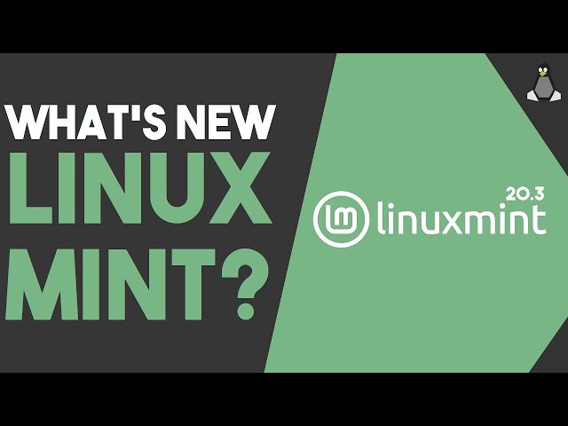 Linux Mint 20.3 : What's New? My Top Linux Distro