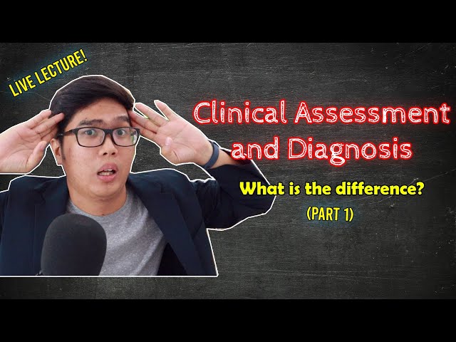 LIVE LECTURE - Clinical Assessment and Diagnosis | Biopsychosical Approach