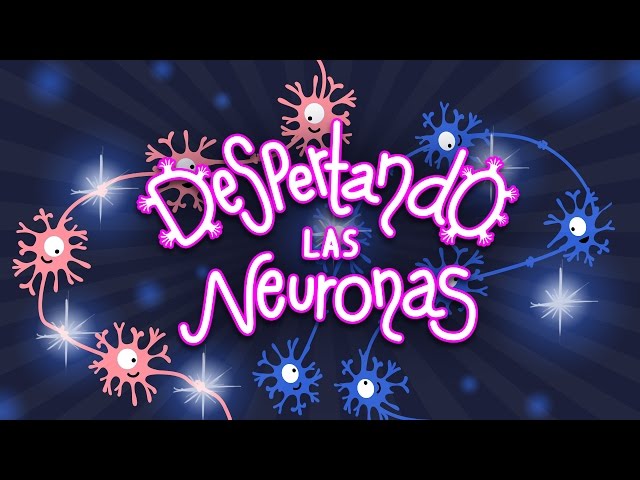 Despertando las Neuronas - Despertando las Neuronas