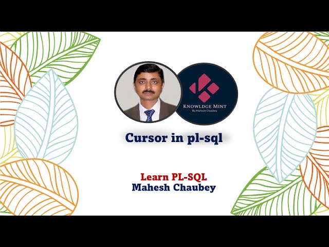 Cursor in PL-SQL || Implicit cursor || Explicit Cursor || Learn PL-SQL