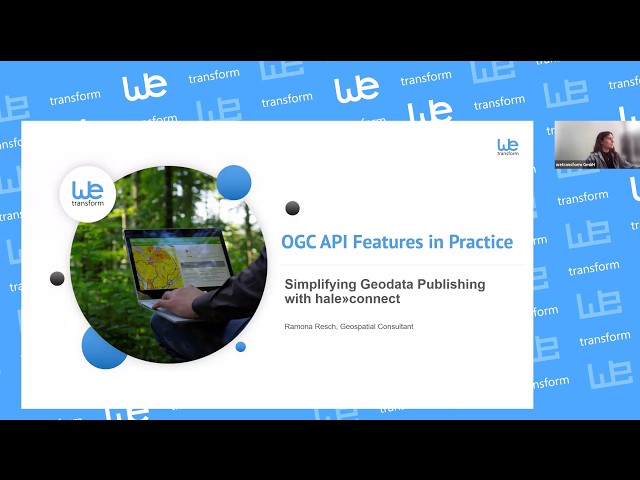 OGC API Features in Practice:  Simplifying Geodata Publishing with hale»connect