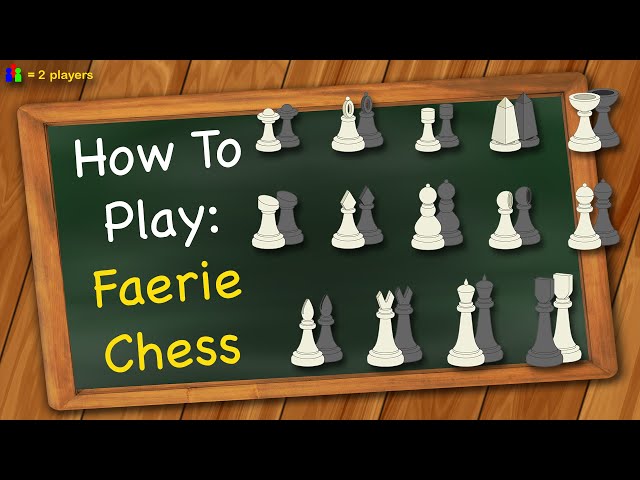 How to play Faerie Chess