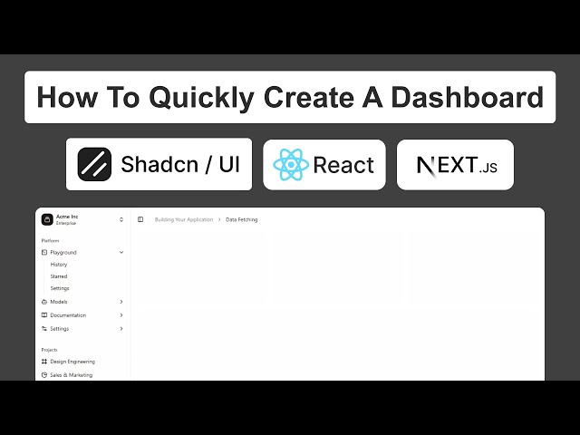 How To Create A Dashboard in React / NextJS with shadcn UI Easily