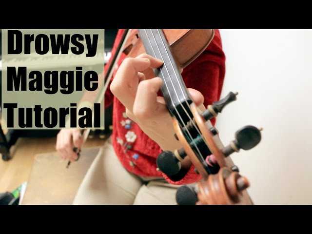 Drowsy Maggie - Fiddle Tune Tutorial