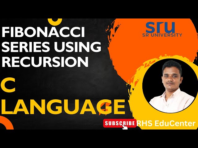 Fibonacci series || Recursion || C language || RHS EduCenter