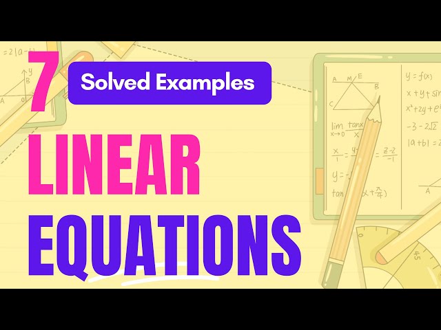 Algebra Lecture 1: How to Solve Linear Equations