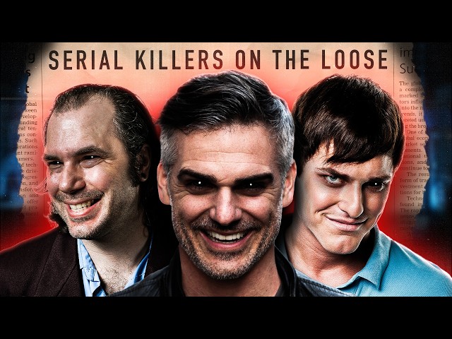 Serial Killers Still On The Loose In 2025