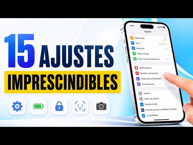 ¿iPhone NUEVO? 📱 Configura ESTOS 15 AJUSTES antes de usarlo