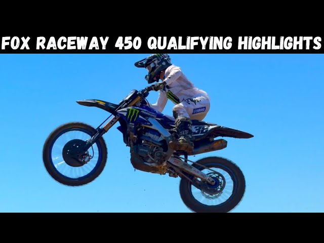 Fox Raceway 450 Qualifying Fast Laps with Jett, Deegan, Hunta, Tomac, Sexton & Prado