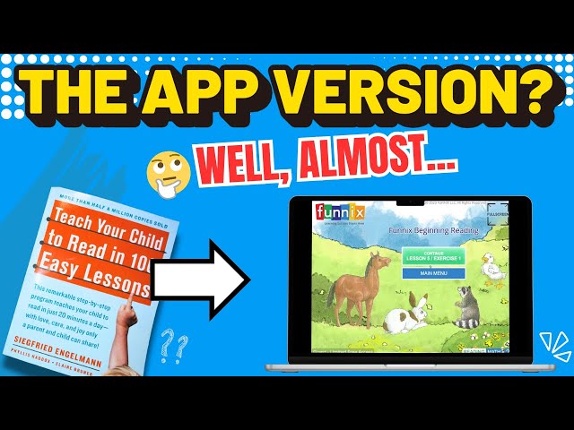 Teach Your Child to Read in 100 Easy Lessons — Now in an App? (Funnix Review)