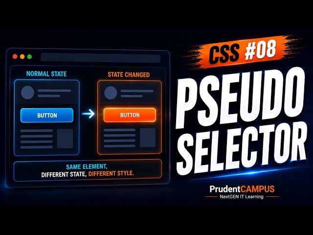 CSS #08 — Pseudo Selector