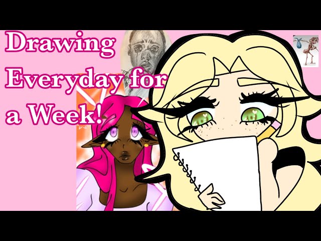 Drawing Everyday for a Week