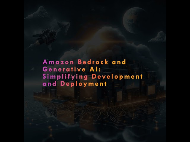 Amazon BedRock With Generative AI