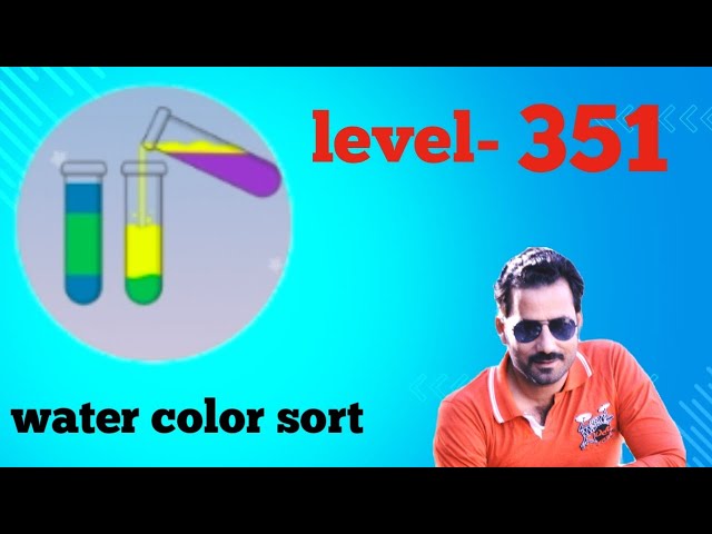 Water color sort level 351 easy solution
