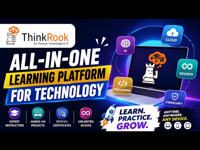 ThinkRook – All in One Learning Platform for Technology | AI, DevOps, Cloud & More