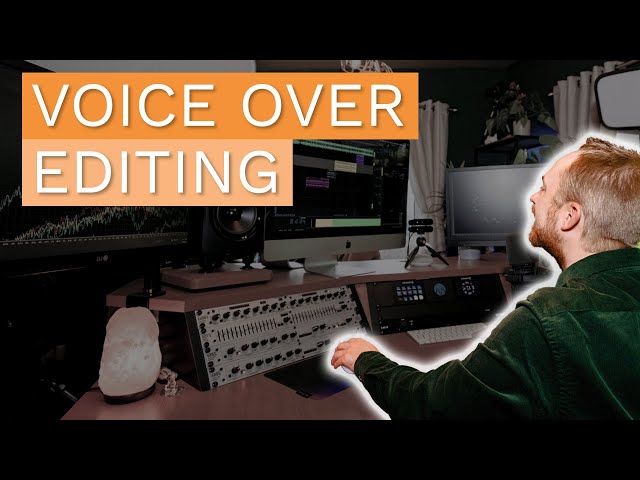 Voice Over Editing Tips and Tricks