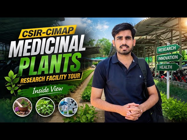 Exploring CSIR-CIMAP 🌿 | Medicinal Plants Research Tour | Inside View