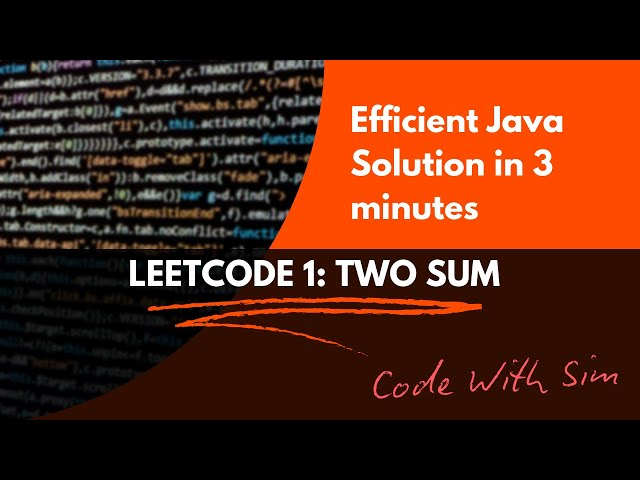 LeetCode 1: Two Sum | Java Solution With HashMap | O(n) Time Complexity