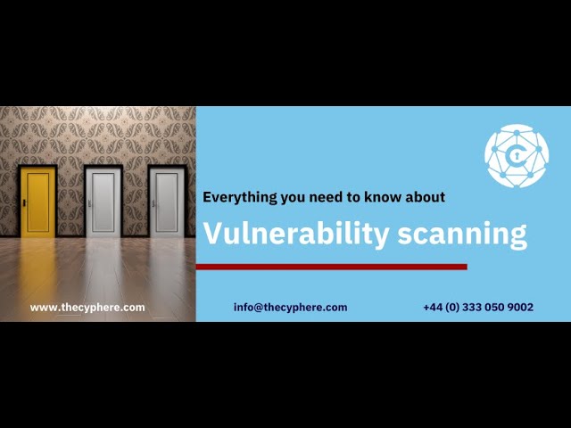 In 3 minutes - everything you need to know about vulnerability scanning