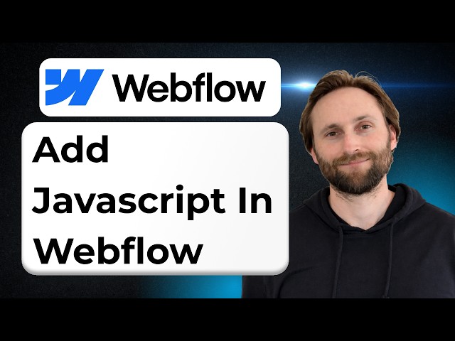 How to Add JavaScript in Webflow [Full Guide 2026]