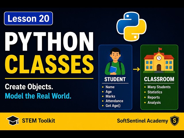 Python Classes Explained | Learn Python in 5 Minutes | STEM Toolkit