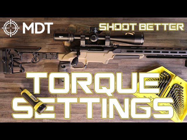 Rifle Torque Settings and System Check | S01E05