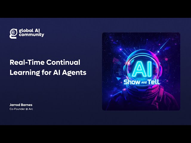 Jarrod Barnes - Real-Time Continual Learning for AI Agents